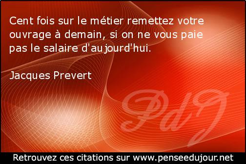 Jacques Prevert, citations et pensées. Pensée du Jour