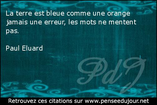 Voir bleu, citation de Paul Eluard
